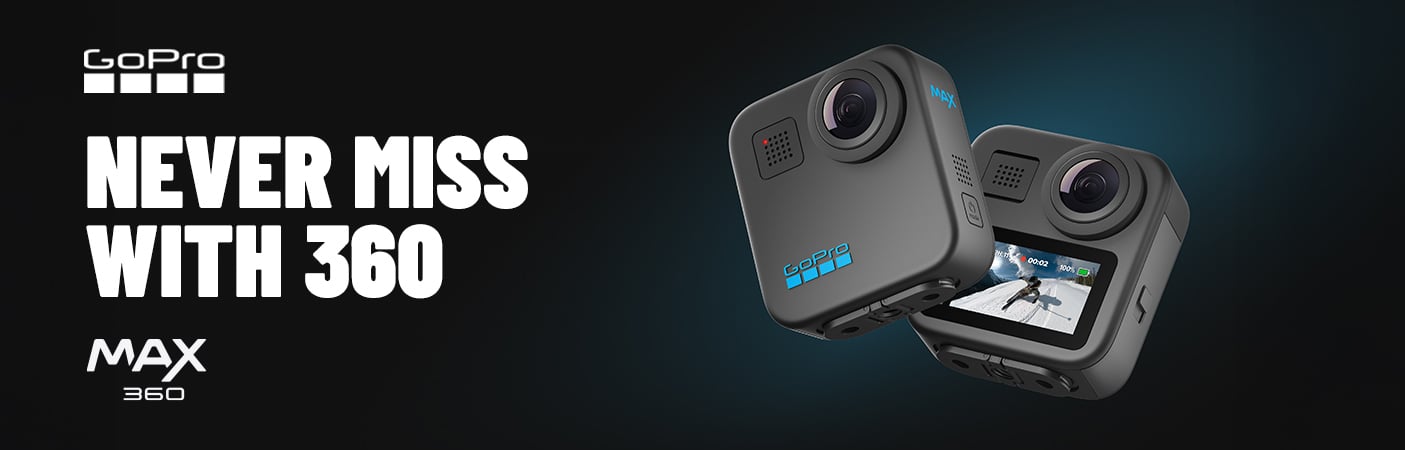 Eine GoPro Max 360 Kamera wird mit dem Slogan „Never Miss With 360“ gezeigt.