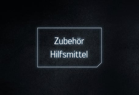 Zubehör & Hilfsmittel